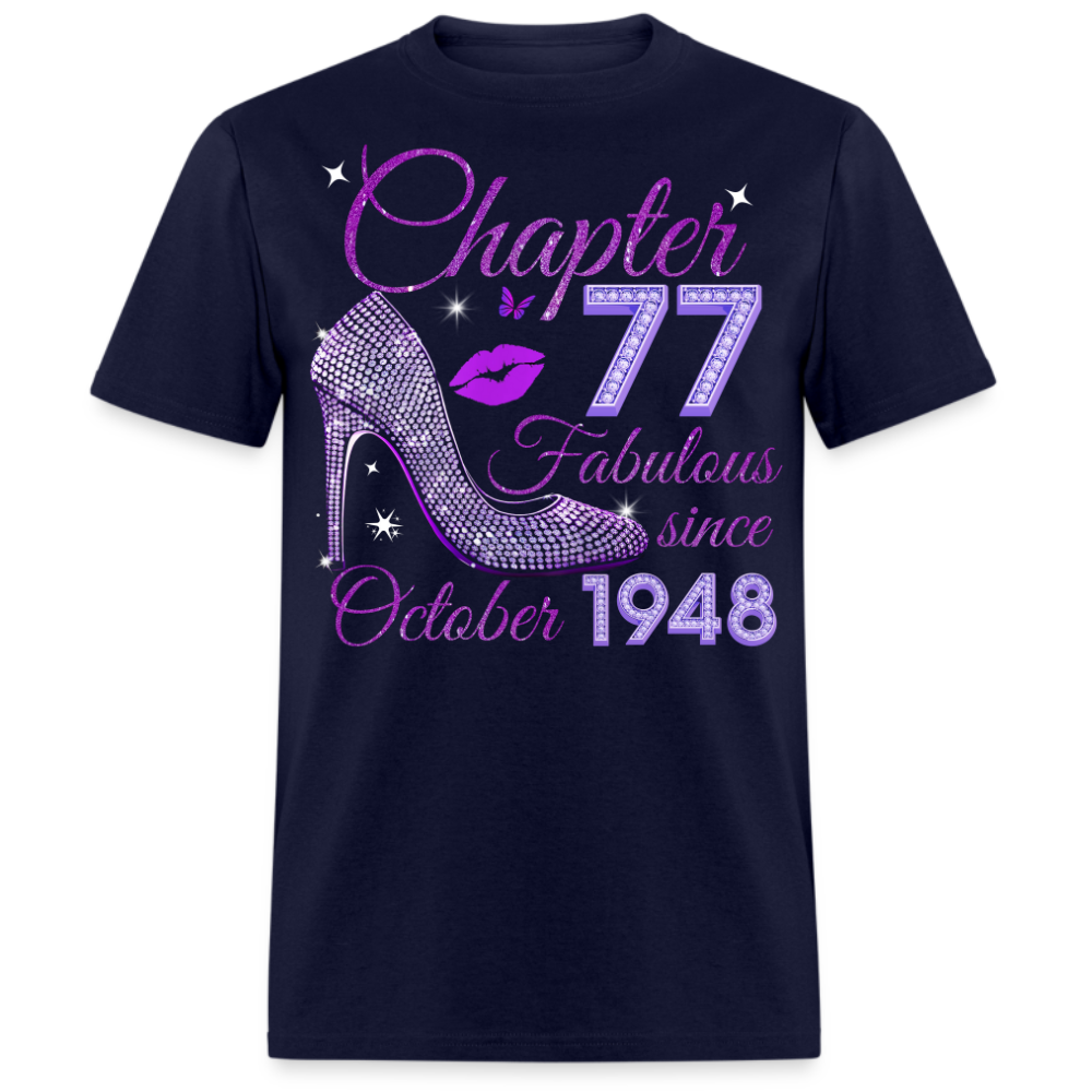 CHAPTER 77 FABULOUS SINCE OCTOBER 1948 UNISEX SHIRT