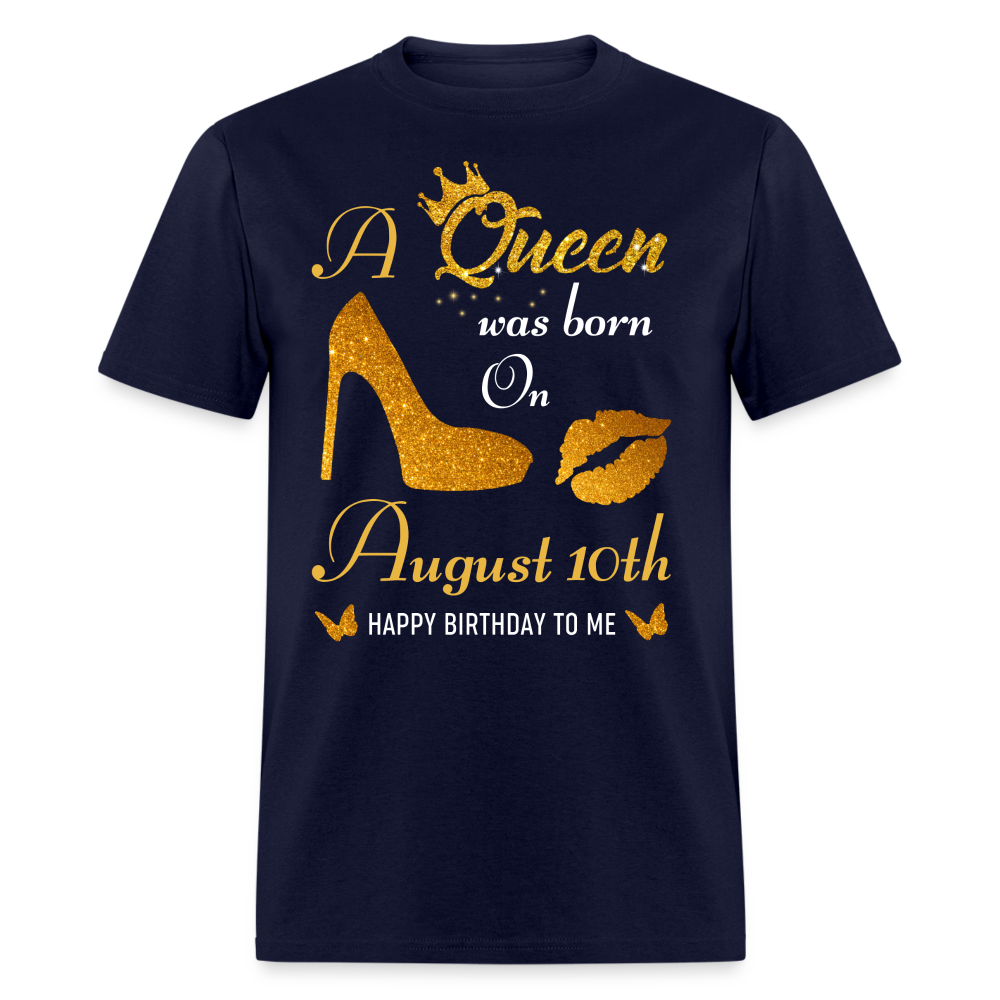 QUEEN 10TH AUGUST UNISEX SHIRT