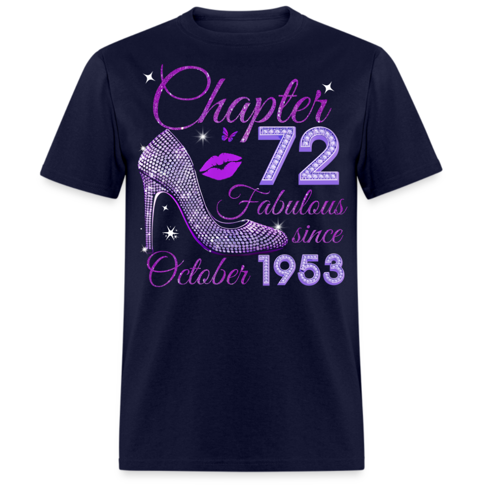 CHAPTER 72 FABULOUS SINCE OCTOBER 1953 UNISEX SHIRT