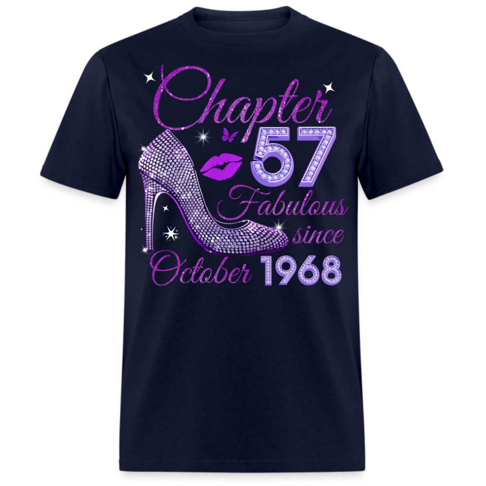 CHAPTER 57 FABULOUS SINCE OCTOBER 1968 UNISEX SHIRT