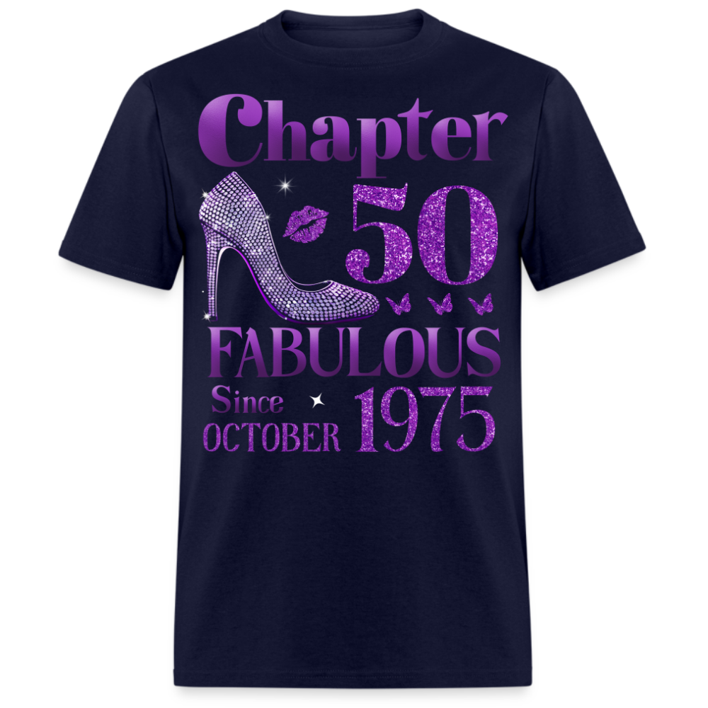 CHAPTER 50 FAB SINCE OCTOBER 1975 UNISEX SHIRT