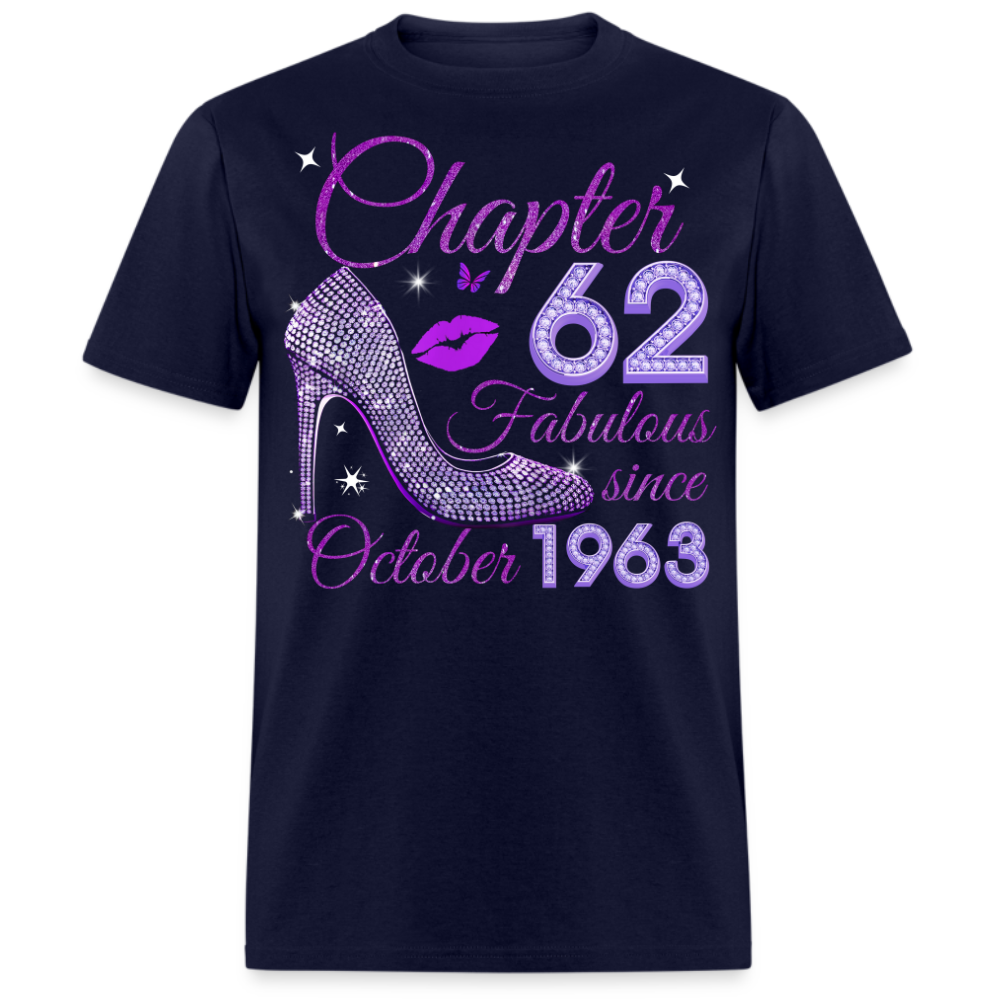 CHAPTER 62 FABULOUS SINCE OCTOBER 1963 UNISEX SHIRT