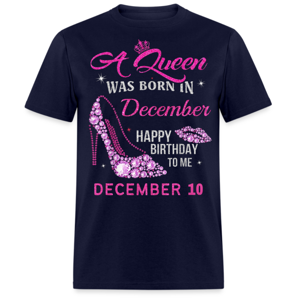 10TH DECEMBER QUEEN UNISEX SHIRT