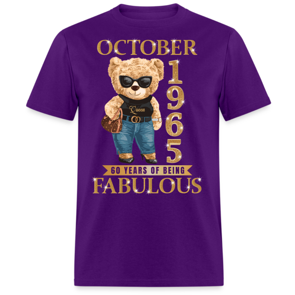 OCTOBER QUEEN 1965 60 YEARS OF BEING FABULOUS UNISEX SHIRT