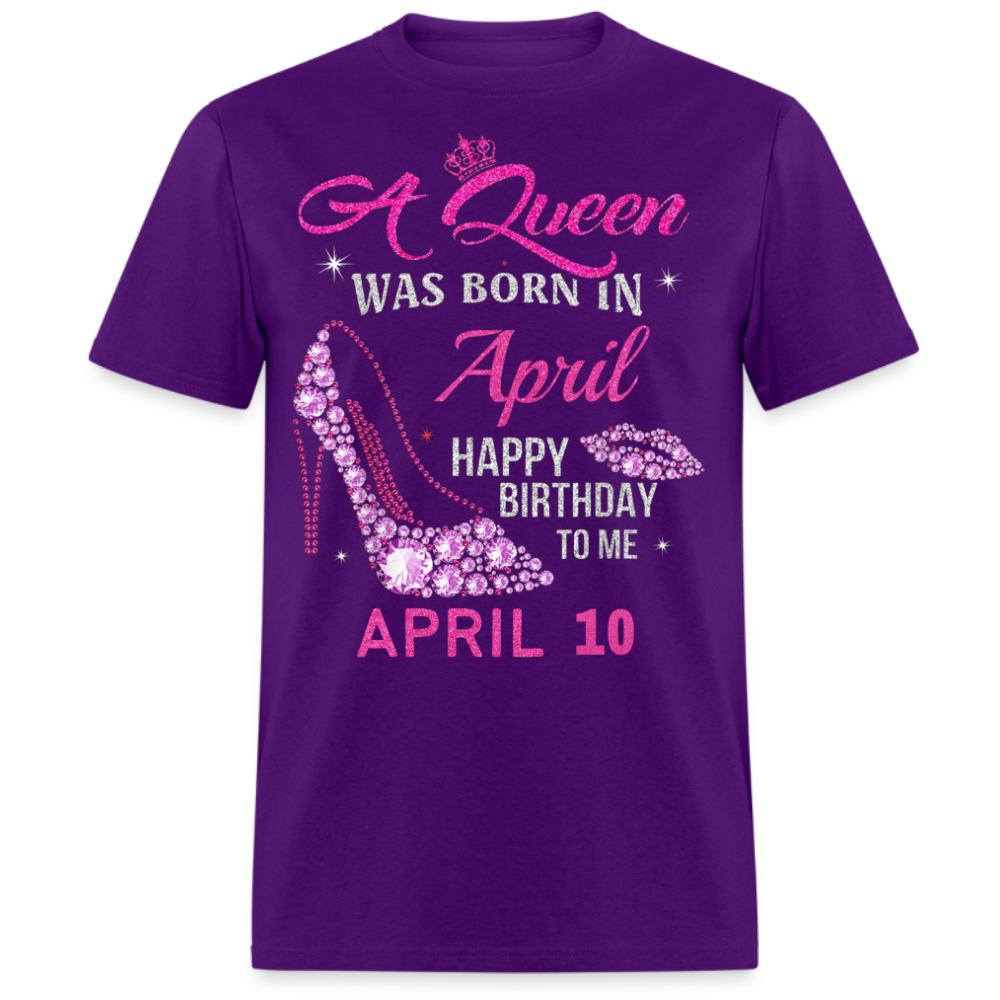 10TH APRIL QUEEN UNISEX SHIRT