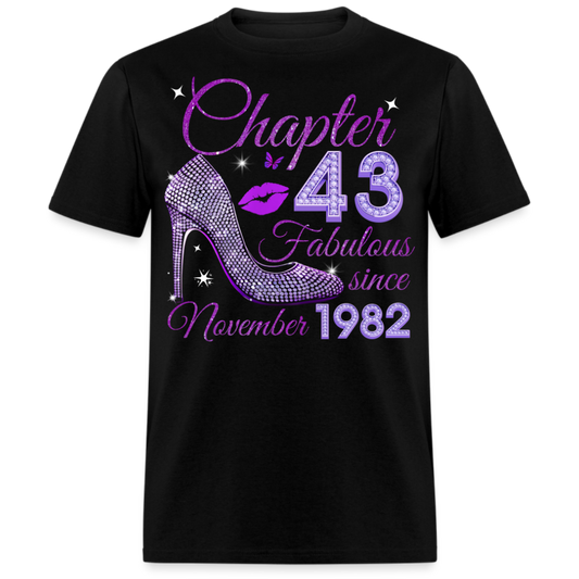 CHAPTER 43 FABULOUS SINCE NOVEMBER 1982 UNISEX SHIRT