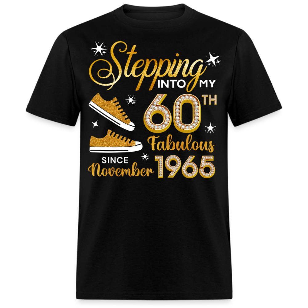 60TH FAB SINCE NOVEMBER 1965 UNISEX SHIRT