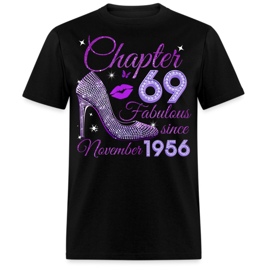 CHAPTER 69 FABULOUS SINCE NOVEMBER 1956 UNISEX SHIRT