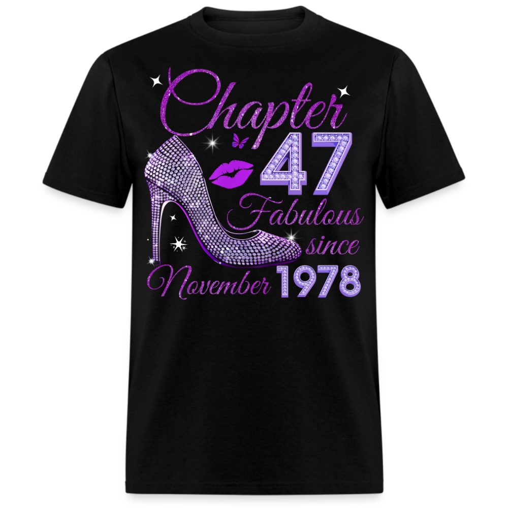 CHAPTER 47 FABULOUS SINCE NOVEMBER 1978 UNISEX SHIRT