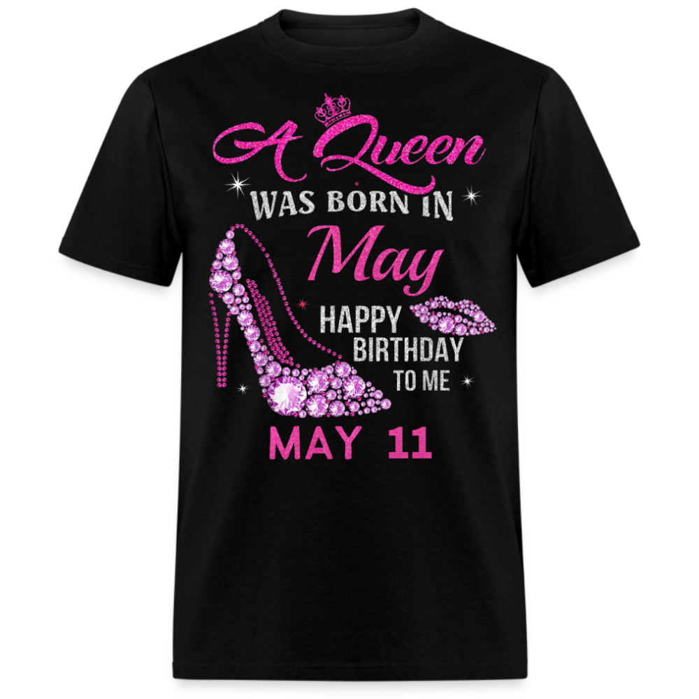 11TH MAY QUEEN UNISEX SHIRT