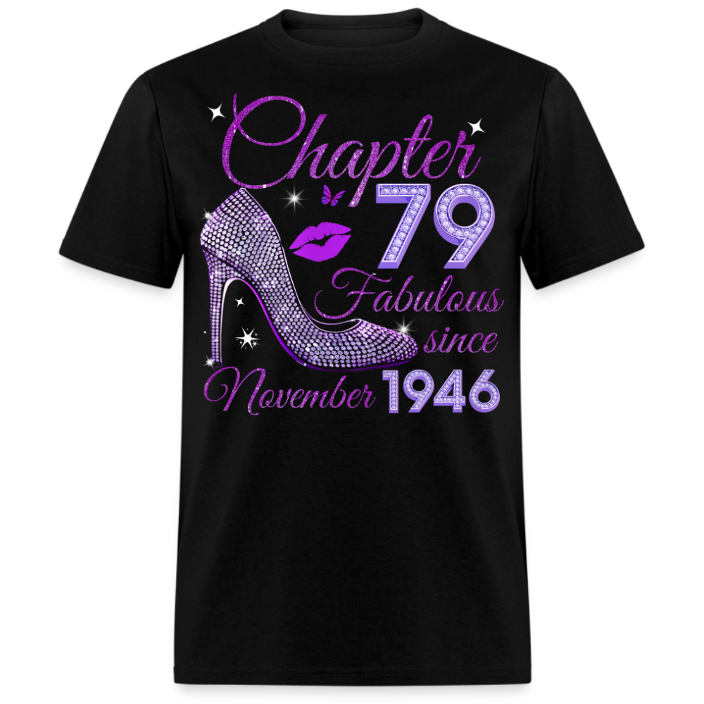 CHAPTER 79 FABULOUS SINCE NOVEMBER 1946 UNISEX SHIRT