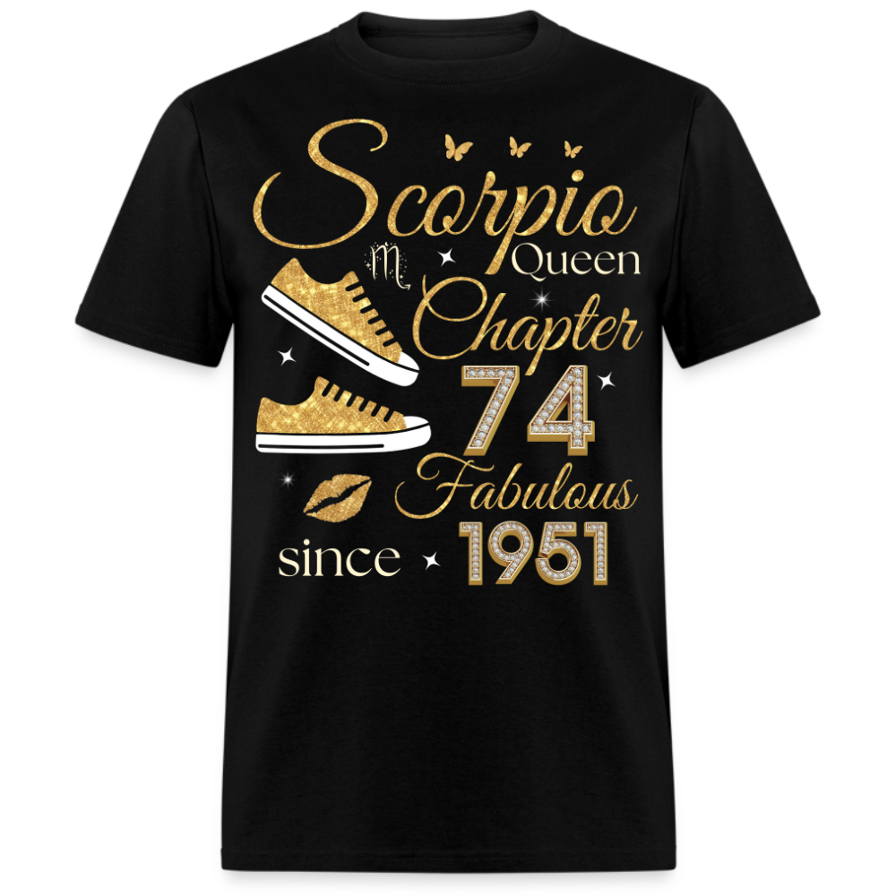 SCORPIO QUEEN CHAPTER 74 FAB SINCE 1951 UNISEX SHIRT