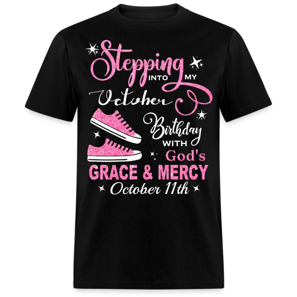 OCTOBER 11TH BIRTHDAY GOD'S GRACE AND MERCY UNISEX SHIRT
