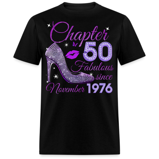 CHAPTER 50 FABULOUS SINCE NOVEMBER 1976 UNISEX SHIRT