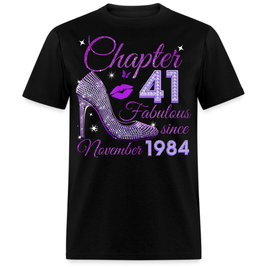 CHAPTER 41 FABULOUS SINCE NOVEMBER 1984 UNISEX SHIRT