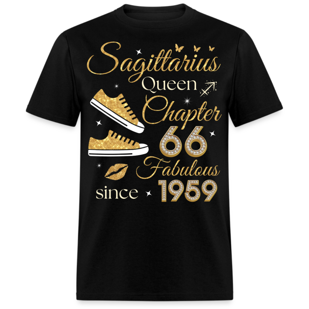 SAGITTARIUS QUEEN CHAPTER 66 FAB SINCE 1959 UNISEX SHIRT