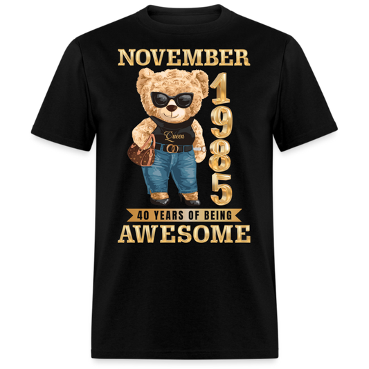 NOVEMBER 1985 40 YEARS OF BEING AWESOME SHIRT