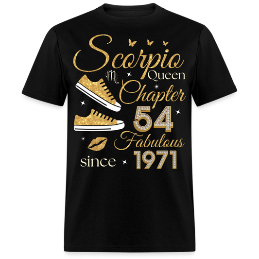 SCORPIO QUEEN CHAPTER 54 FAB SINCE 1971 UNISEX SHIRT