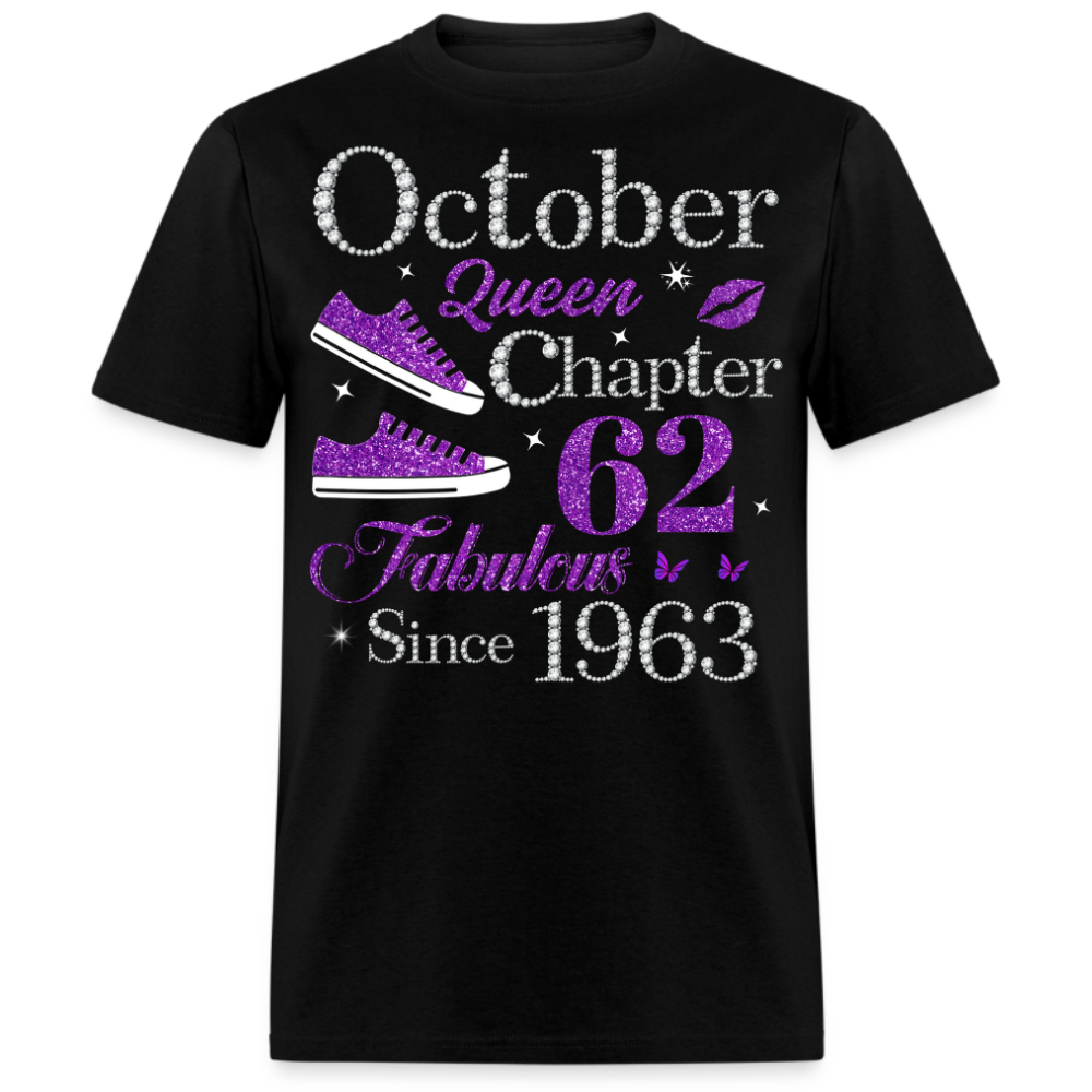 OCTOBER QUEEN CHAPTER 62 FAB SINCE 1963 UNISEX SHIRT