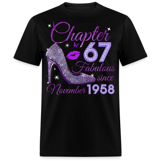 CHAPTER 67 FABULOUS SINCE NOVEMBER 1958 UNISEX SHIRT