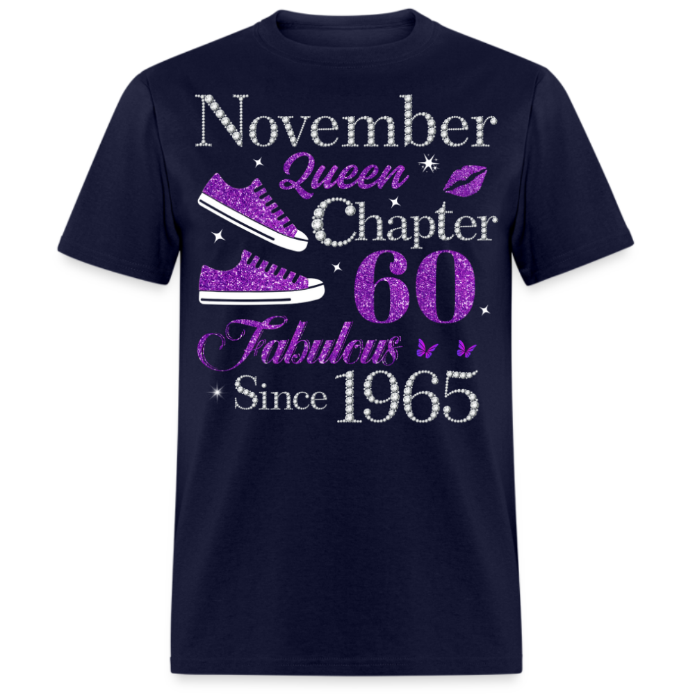 NOVEMBER QUEEN CHAPTER 60 FAB SINCE 1965 UNISEX SHIRT