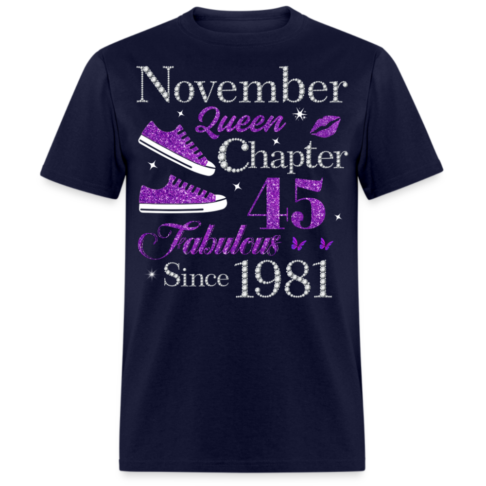 NOVEMBER QUEEN CHAPTER 45 FAB SINCE 1981 UNISEX SHIRT