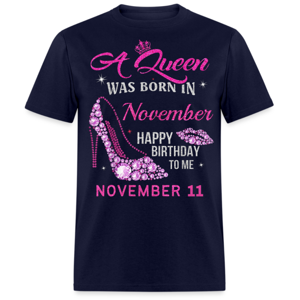 11TH NOVEMBER QUEEN UNISEX SHIRT
