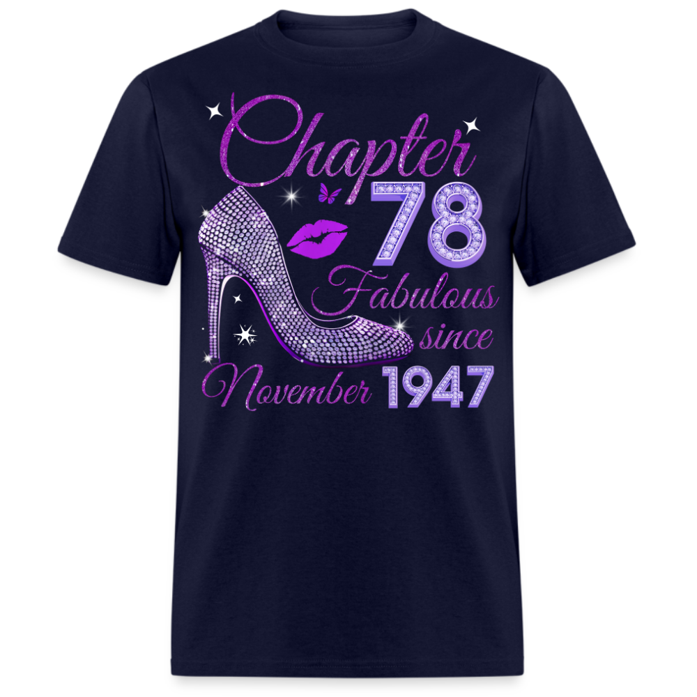 CHAPTER 78 FABULOUS SINCE NOVEMBER 1947 UNISEX SHIRT