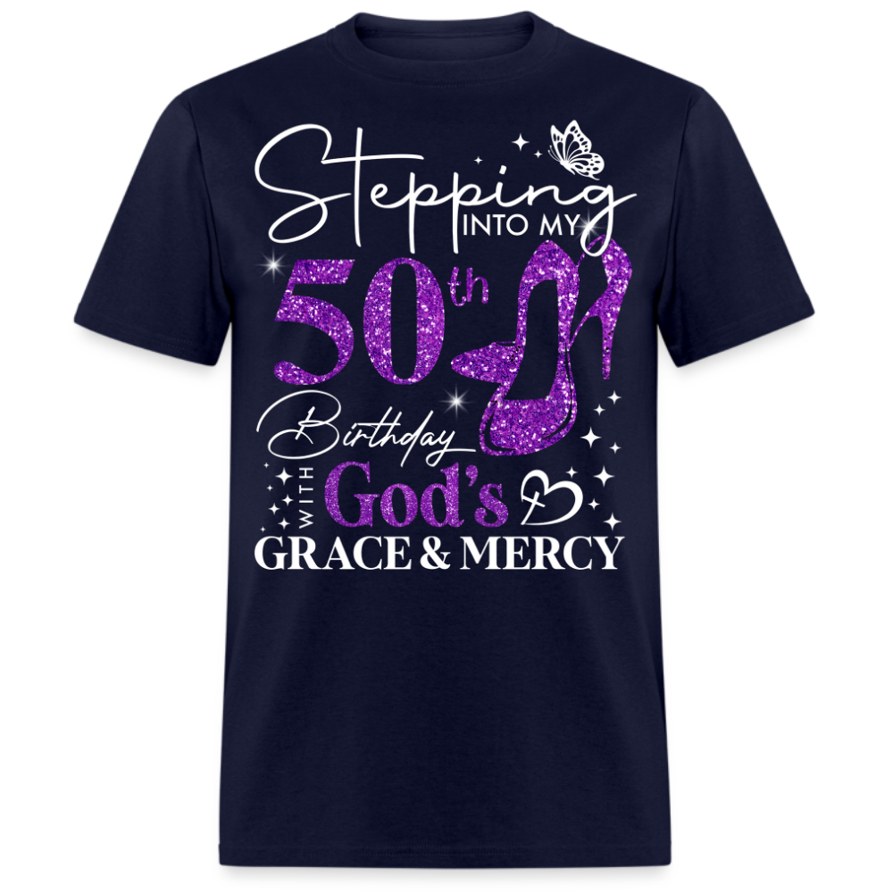 STEPPING INTO MY 50TH BIRTHDAY WITH GOD'S GRACE UNISEX SHIRT