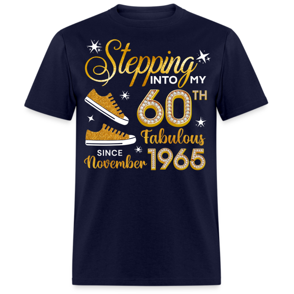 60TH FAB SINCE NOVEMBER 1965 UNISEX SHIRT