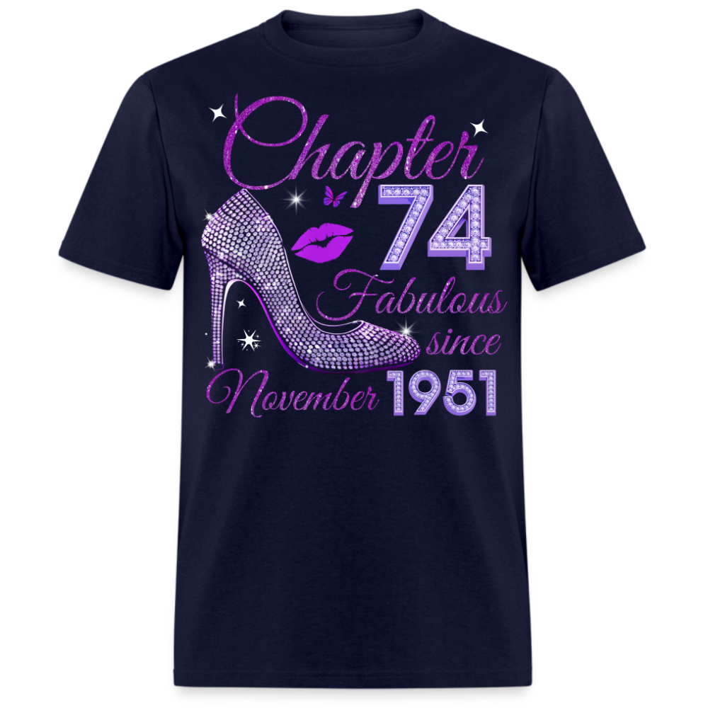 CHAPTER 74 FABULOUS SINCE NOVEMBER 1951 UNISEX SHIRT