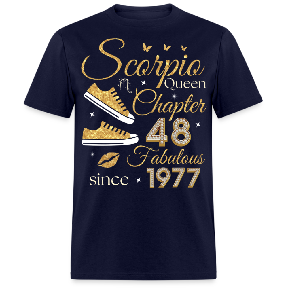 SCORPIO QUEEN CHAPTER 48 FAB SINCE 1977 UNISEX SHIRT