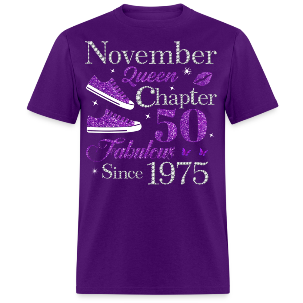 NOVEMBER QUEEN CHAPTER 50 FAB SINCE 1975 UNISEX SHIRT