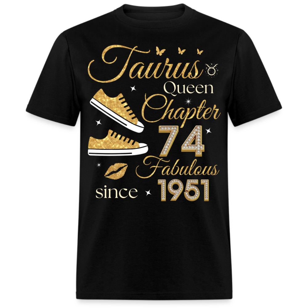 TAURUS QUEEN CHAPTER 74 FAB SINCE 1951 UNISEX SHIRT