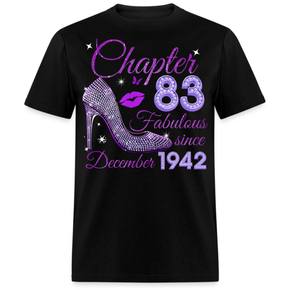 CHAPTER 83 FABULOUS SINCE DECEMBER 1942 UNISEX SHIRT