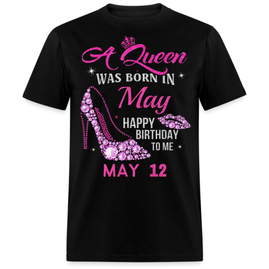 12TH MAY QUEEN UNISEX SHIRT