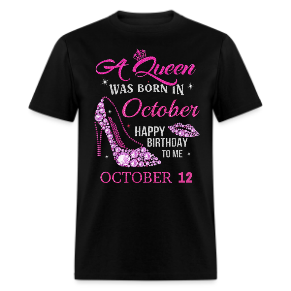 12TH OCTOBER QUEEN UNISEX SHIRT