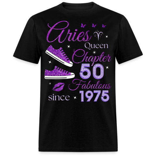 ARIES QUEEN CHAPTER 50 FAB SINCE 1975 UNISEX SHIRT