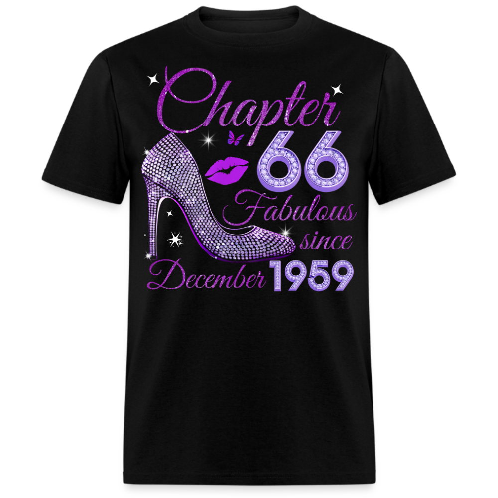 CHAPTER 66 FABULOUS SINCE DECEMBER 1959 UNISEX SHIRT