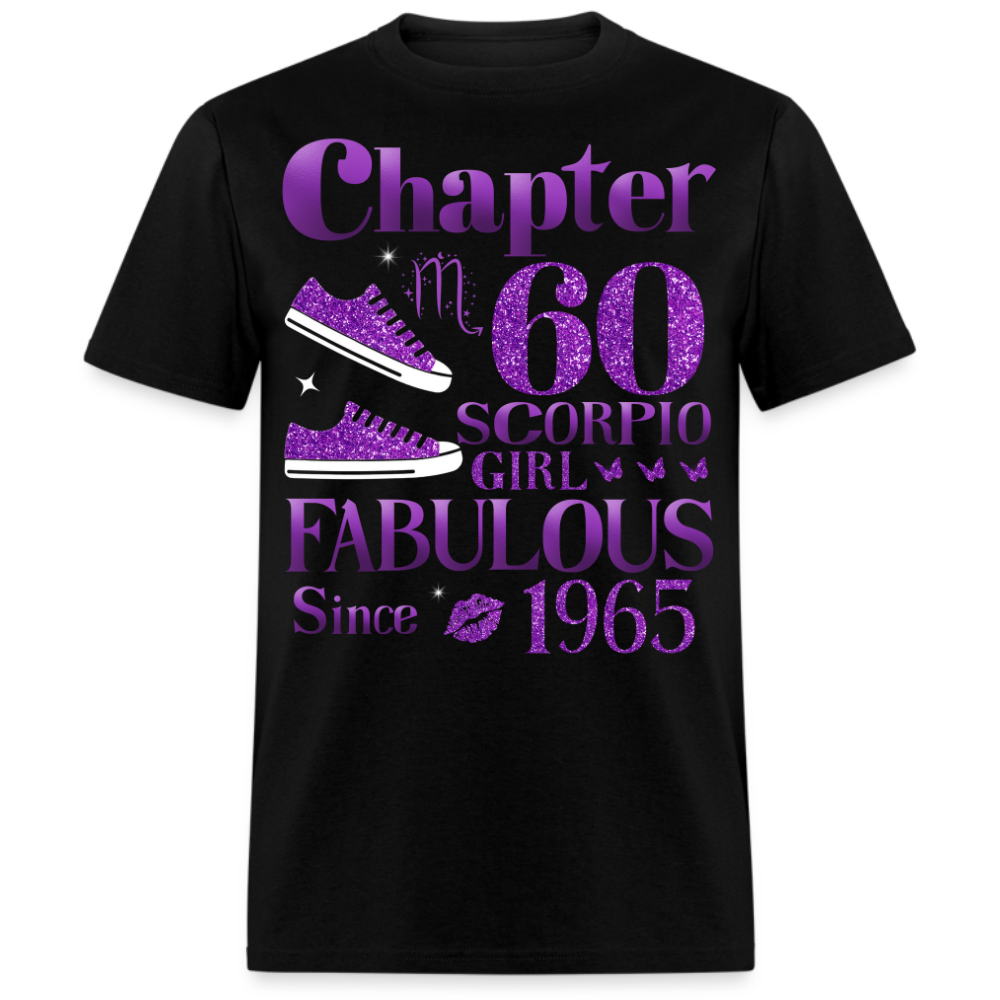 CHAPTER 60 SCORPIO GIRL FAB SINCE 1965 UNISEX SHIRT