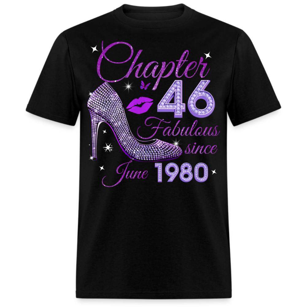 CHAPTER 46 FABULOUS SINCE JUNE 1980 UNISEX SHIRT