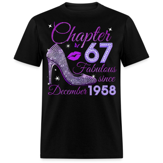 CHAPTER 67 FABULOUS SINCE DECEMBER 1958 UNISEX SHIRT