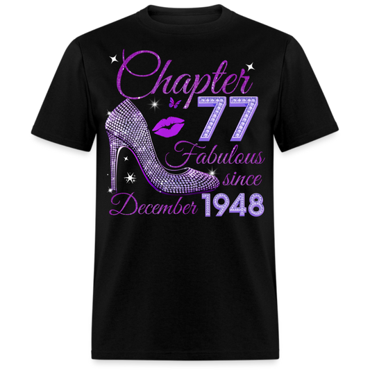 CHAPTER 77 FABULOUS SINCE DECEMBER 1948 UNISEX SHIRT