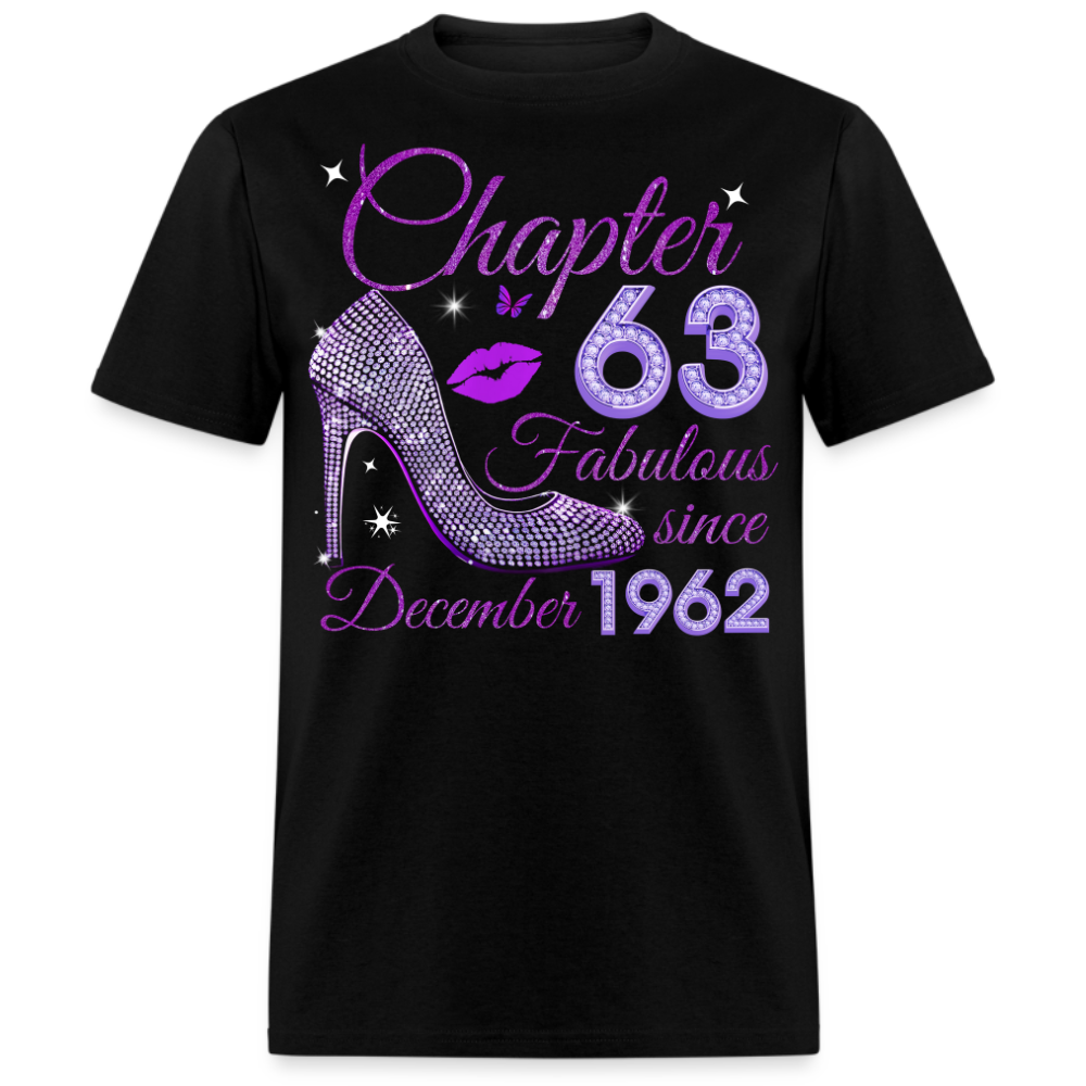 CHAPTER 63 FABULOUS SINCE DECEMBER 1962 UNISEX SHIRT