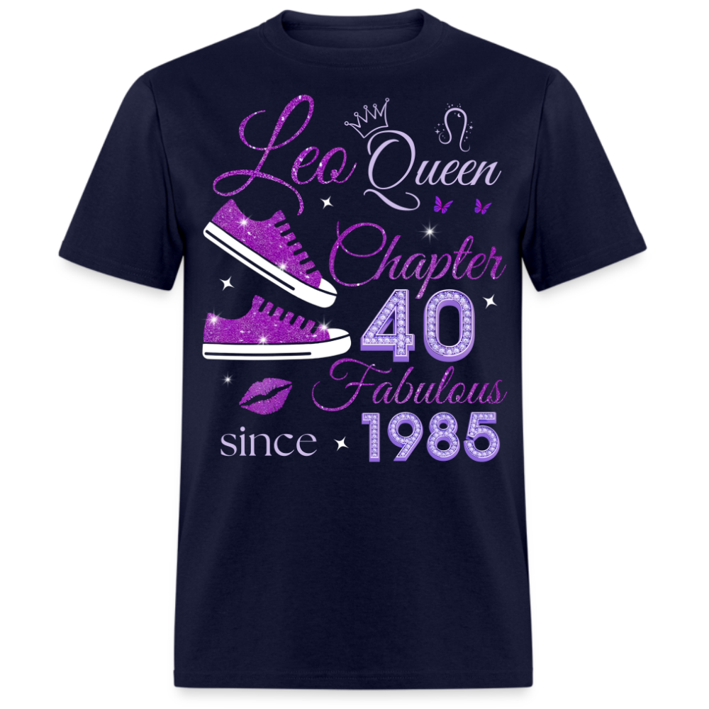 LEO QUEEN CHAPTER 40 FABULOUS SINCE 1985 UNISEX SHIRT