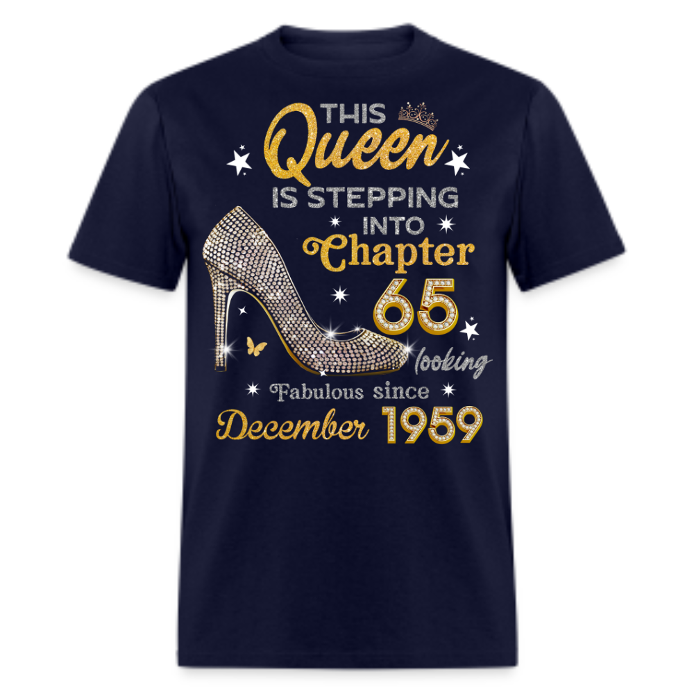 GOLDEN QUEEN STEPPING INTO CHAPTER 65 DECEMBER 1959 UNISEX SHIRT