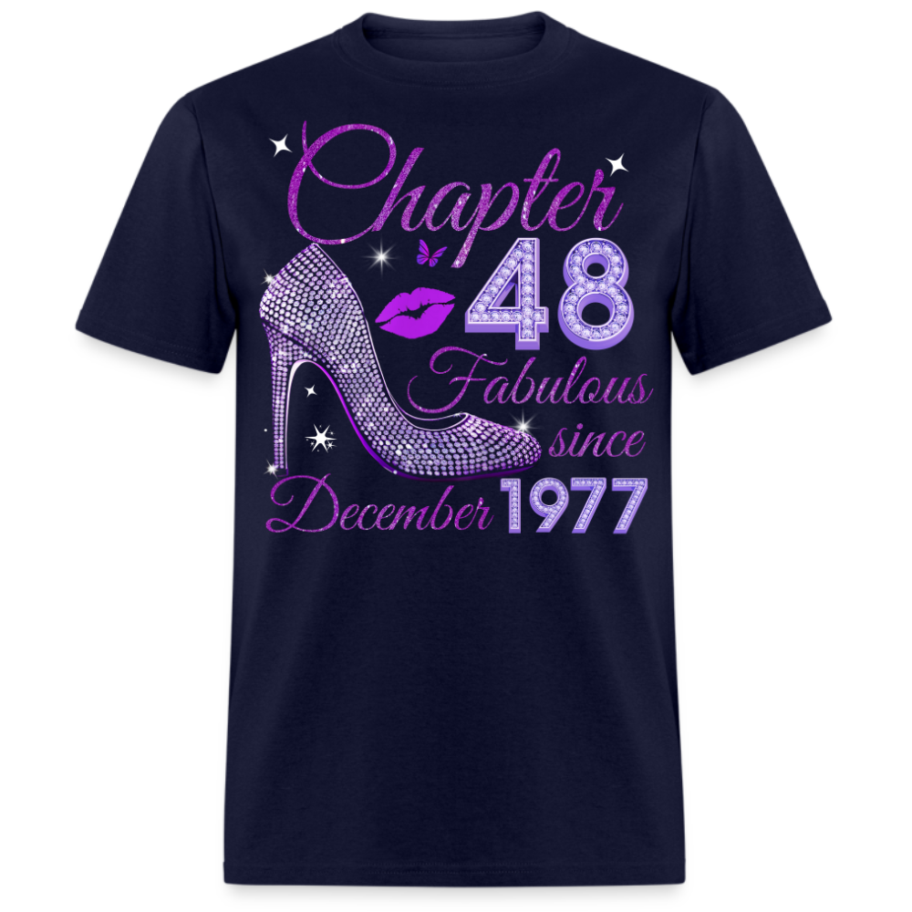 CHAPTER 48 FABULOUS SINCE DECEMBER 1977 UNISEX SHIRT