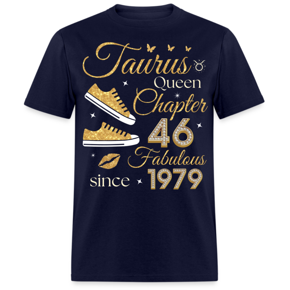 TAURUS QUEEN CHAPTER 46 FAB SINCE 1979 UNISEX SHIRT