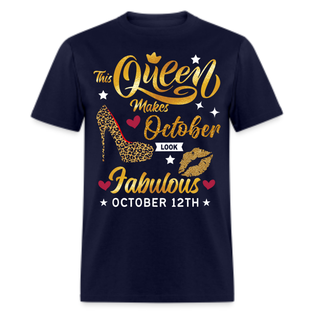 QUEEN FAB 12TH OCTOBER UNISEX SHIRT