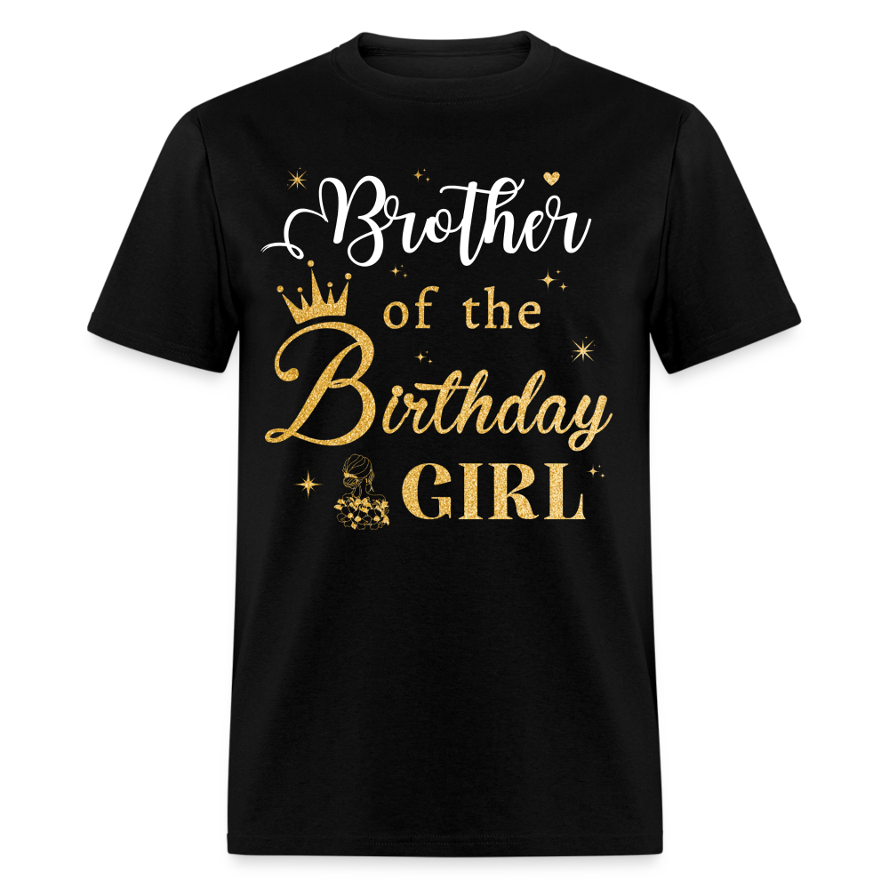 BROTHER OF THE BIRTHDAY GIRL UNISEX SHIRT